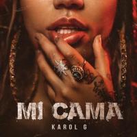Mi Cama Mi Cama de Karol G