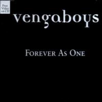 'Forever As One' de Vengaboys Forever As One - Vengaboys