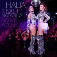 Canción 'No me acuerdo' interpretada por Thalia Canción 'No me acuerdo' interpretada por Thalia