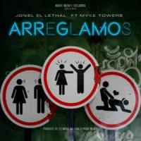 Arreglamos Arreglamos de Myke Towers