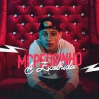 Canción 'A Escolhida' interpretada por MC Pedrinho Canción 'A Escolhida' interpretada por MC Pedrinho