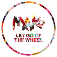 LET GO OF THE WHEEL (REMIX), letra y canción de Mako LET GO OF THE WHEEL (REMIX) letra MAKO