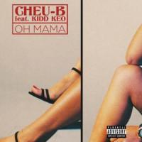 'Oh Mama' de Kidd Keo Oh Mama - Kidd Keo