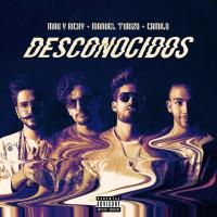 Desconocidos Desconocidos de Mau y Ricky