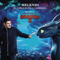 Canción 'El Cielo Nunca Cambiará' interpretada por Melendi Canción 'El Cielo Nunca Cambiará' interpretada por Melendi