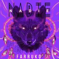 Canción 'Nadie' interpretada por Farruko Canción 'Nadie' interpretada por Farruko