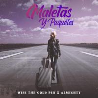 Canción 'Maletas y Paquetes' interpretada por Almighty Canción 'Maletas y Paquetes' interpretada por Almighty