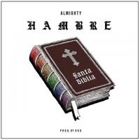 Canción 'Hambre' interpretada por Almighty Canción 'Hambre' interpretada por Almighty