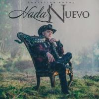 Canción 'Nada Nuevo' interpretada por Christian Nodal Canción 'Nada Nuevo' interpretada por Christian Nodal