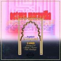 Canción 'Octava Maravilla' interpretada por Dellafuente Canción 'Octava Maravilla' interpretada por Dellafuente