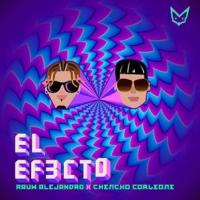 Canción 'El Efecto' interpretada por Rauw Alejandro Canción 'El Efecto' interpretada por Rauw Alejandro