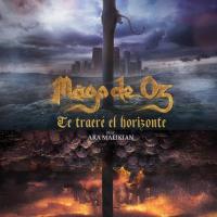 Canción 'Te traeré el horizonte' interpretada por Mago De Oz Canción 'Te traeré el horizonte' interpretada por Mago De Oz