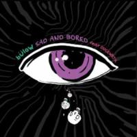 Canción 'SAD AND BORED' interpretada por bülow Canción 'SAD AND BORED' interpretada por bülow