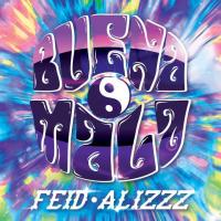 Canción 'Buena Mala' interpretada por Feid Canción 'Buena Mala' interpretada por Feid