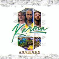 KARMA, letra y canción de Anonimus KARMA letra ANONIMUS