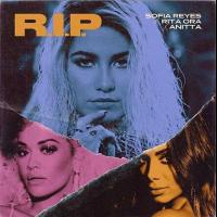 Canción 'R.I.P.' interpretada por Sofia Reyes Canción 'R.I.P.' interpretada por Sofia Reyes