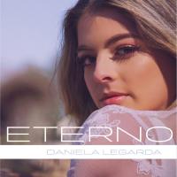 Eterno Eterno de Daniela Legarda