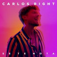 SE TE NOTA, letra y canción de Carlos Right SE TE NOTA letra CARLOS RIGHT
