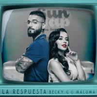 Canción 'La Respuesta' interpretada por Becky G Canción 'La Respuesta' interpretada por Becky G