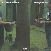 Canción 'Quiero' interpretada por Ed Maverick Canción 'Quiero' interpretada por Ed Maverick
