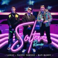 Canción 'Soltera Remix' interpretada por Lunay Canción 'Soltera Remix' interpretada por Lunay