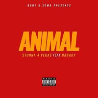 Canción 'Animal' interpretada por Stunna 4 Vegas Canción 'Animal' interpretada por Stunna 4 Vegas