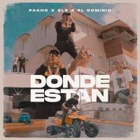 'Dónde Están?' de Pacho el Antifeka Dónde Están? - Pacho el Antifeka