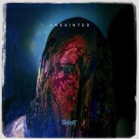 Unsainted Unsainted de Slipknot