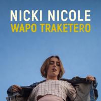 Canción 'Wapo Traketero' interpretada por Nicki Nicole Canción 'Wapo Traketero' interpretada por Nicki Nicole