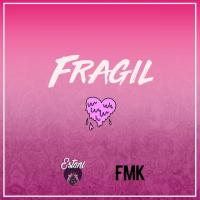 FRAGIL FRAGIL de FMK