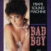 Canción 'Bad Boy' interpretada por Miami Sound Machine Canción 'Bad Boy' interpretada por Miami Sound Machine
