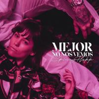 Canción 'Mejor No Nos Vemos' interpretada por Rels B Canción 'Mejor No Nos Vemos' interpretada por Rels B