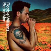 Better Man Better Man de Robbie Williams