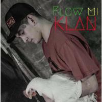 FLOW MI, letra y canción de Klan FLOW MI letra KLAN