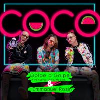 Canción 'Coco' interpretada por Golpe A Golpe Canción 'Coco' interpretada por Golpe A Golpe