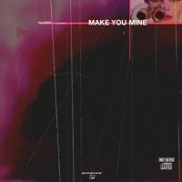 Make You Mine Make You Mine de Ali Gatie
