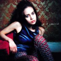 Canción 'Criminal' interpretada por Fiona Apple Canción 'Criminal' interpretada por Fiona Apple