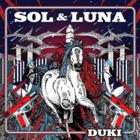 SOL Y LUNA, letra y canción de Duki SOL Y LUNA letra DUKI