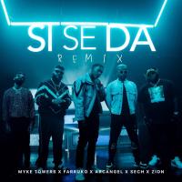 Canción 'Si Se Da Remix' interpretada por Myke Towers Canción 'Si Se Da Remix' interpretada por Myke Towers