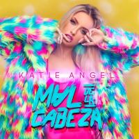 Canción 'Mal De La Cabeza' interpretada por Katie Angel Canción 'Mal De La Cabeza' interpretada por Katie Angel