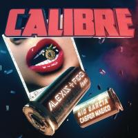 'Calibre' de Alexis y Fido Calibre - Alexis y Fido