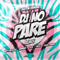 Canción 'Dj No Pare Remix' interpretada por Justin Quiles Canción 'Dj No Pare Remix' interpretada por Justin Quiles