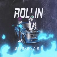 'ROLLIN' de Molok0 Letra ROLLIN Molok0