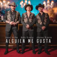 'Alguien Me Gusta' de Andy Rivera Alguien Me Gusta - Andy Rivera