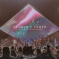 PROBAR Y VERTE, letra y canción de Majo y Dan PROBAR Y VERTE letra MAJO Y DAN