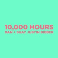 10,000 HOURS, letra y canción de Justin Bieber 10,000 HOURS letra JUSTIN BIEBER