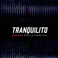 Tranquilito Tranquilito de Natos y Waor