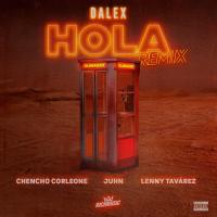 HOLA REMIX, letra y canción de Dalex HOLA REMIX letra DALEX