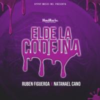 'El De La Codeína' de Natanael Cano El De La Codeína - Natanael Cano