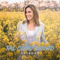 'Tal Como Siento' de Soledad Pastorutti Letra Tal Como Siento Soledad Pastorutti